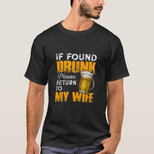 Männer Mann, wenn gefunden Betrunken zurück in die T-Shirt