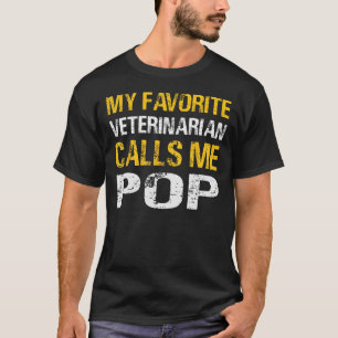 Männer Mein Lieblingstierarzt nennt mich Pop Fett T-Shirt