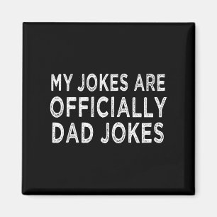 Männer&# meine Witze sind offiziell Vater-Witzvät Magnet