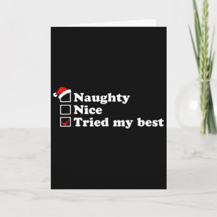 Männer Naughty List Nice List Ich habe meine Optio Karte