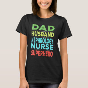 Männer Nephrologie Krankenschwester T-Shirt