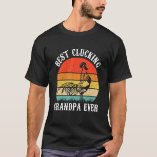 Männer Opa Bester glucksender Opa überhaupt Hahn C T-Shirt
