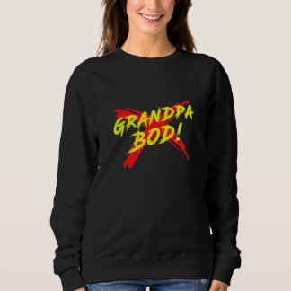Männer Opa Körper Gewichtheber Gag Übung Fitnessst Sweatshirt