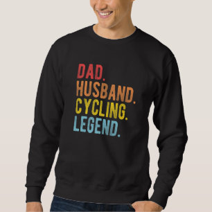 Männer Papa Ehemann Radlegende Radsport Retro Sweatshirt