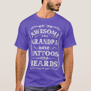 Männer Phantastisch Großvater haben Attowierungen  T-Shirt