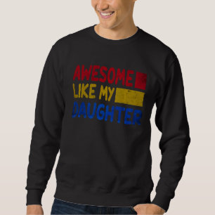Männer Phantastisch wie mein Vater, Vintag Sweatshirt
