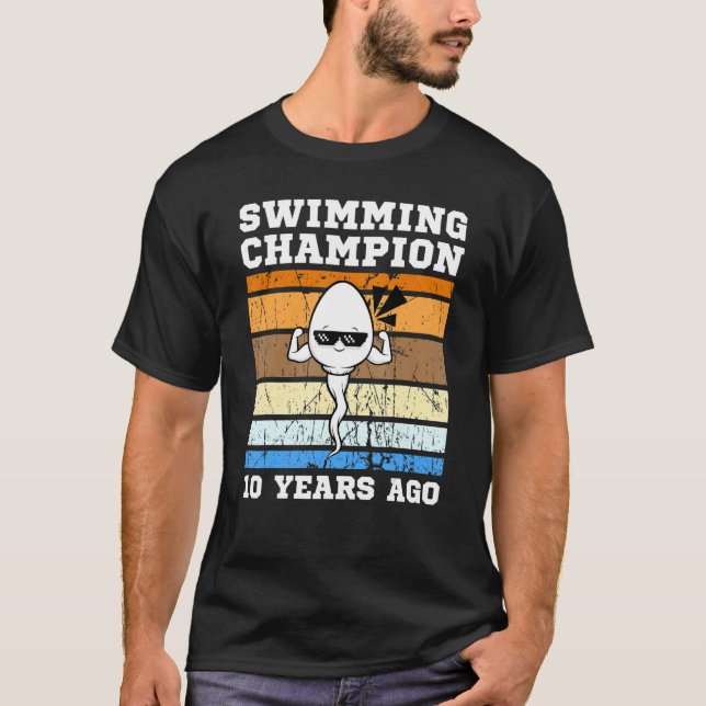 Männer schwimmen Champion vor 10 Jahren schnell Sp T-Shirt (Vorderseite)