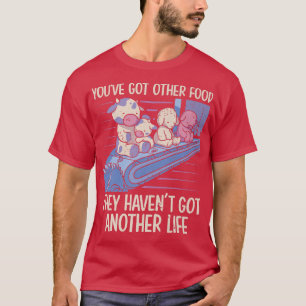 Männer Sie haben andere Lebensmittel Vegane pflanz T-Shirt