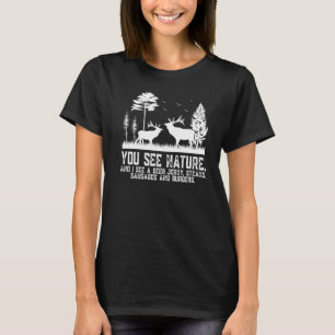 Männer Sie sehen die Natur Vintag Jagd Hirsch Jerk T-Shirt