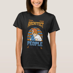 Männer sind Architekten, aber meine Lieblingsmensc T-Shirt