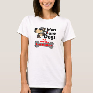 Männer sind HundeShirt T-Shirt