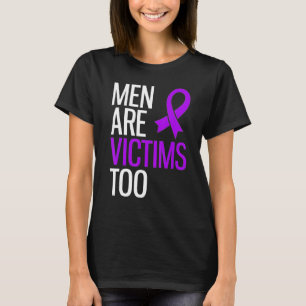Männer sind Opfer narzisstischer Missbrauch häusli T-Shirt