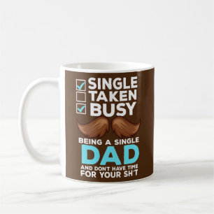 Männer Single Vater Design für scheidende Vater al Kaffeetasse