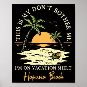 Männer stören auf Urlaub nicht Hapuna-Strand Poster
