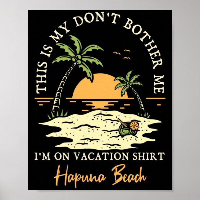 Männer stören auf Urlaub nicht Hapuna-Strand Poster (Vorne)
