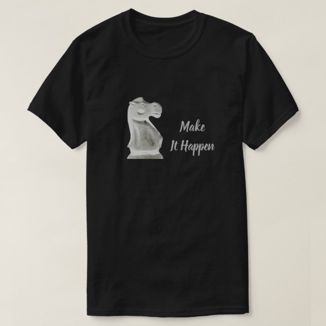 Männer-T - Shirt "Mach, dass es passiert" (Design vorne)