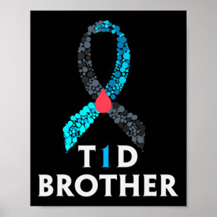 Männer Typ 1 Diabetes Brother - Weltdiabetestag Poster