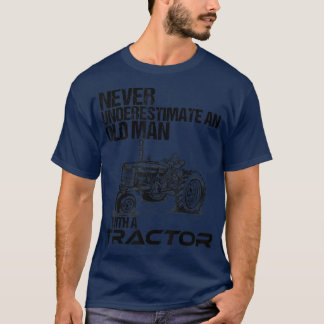Männer unterschätzen nie einen alten Mann mit eine T-Shirt