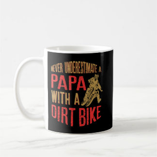 Männer unterschätzen niemals ein Papa mit einem Di Kaffeetasse