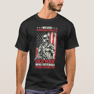 Männer Unterschätzen niemals einen alten Mann, der T-Shirt