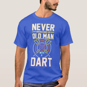 Männer Unterschätzen niemals einen alten Mann mit T-Shirt