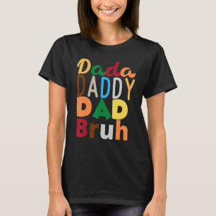 Männer Vater Brief von Dada an Daddy an Vater nach T-Shirt