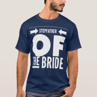 Männer Vater Tag Stepfather der Bride Vater Gesche T-Shirt