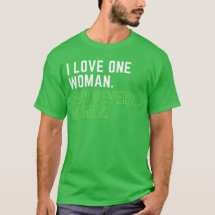 Männer Videospieler Ich liebe eine Frau und mehrer T-Shirt
