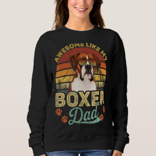 Männer Vintag Phantastisch wie mein Boxer Vater Do Sweatshirt