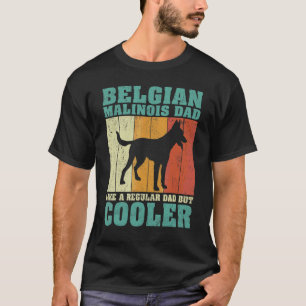 Männer Vintager belgischer Malinois-Vater wie ein  T-Shirt