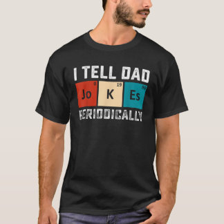 Männer, von denen ich Vater regelmäßig Witze erzäh T-Shirt