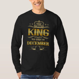 Männer waren am Geburtstag im Dezember für mich Ge T-Shirt