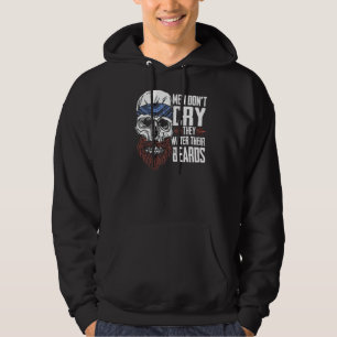 Männer weinen nicht, sie gießen ihre Bärte voll b Hoodie