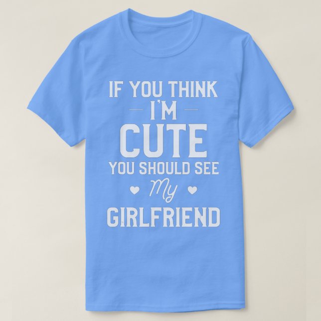 Männer, wenn du denkst, ich sei Niedlich, solltest T-Shirt (Design vorne)