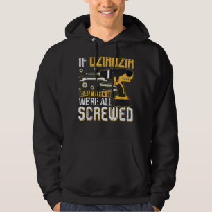 Männer, wenn Dziadzia es nicht reparieren kann, si Hoodie