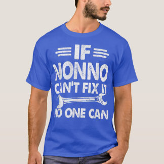 Männer, wenn Nonno Cant Fi Es Geschenk für Männer  T-Shirt