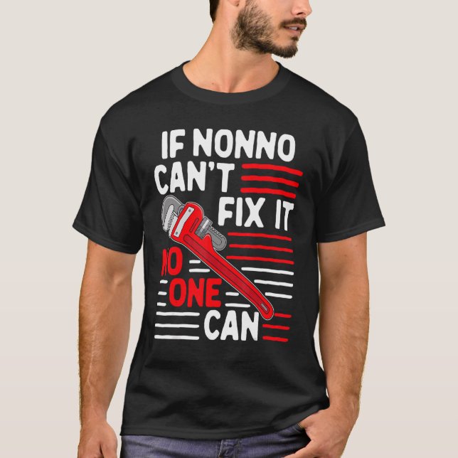 Männer, wenn Nonno es nicht reparieren kann, zitie T-Shirt (Vorderseite)