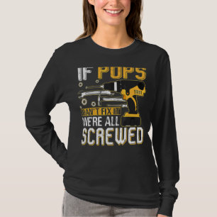 Männer, wenn Pop es nicht reparieren können, sind T-Shirt
