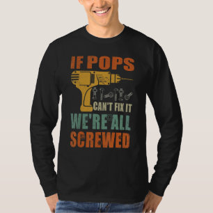 Männer, wenn Pop es nicht reparieren können, sind T-Shirt