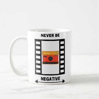 Männer Werden Niemals Negativ-Foto-Design Für Männ Kaffeetasse