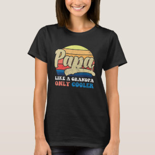 Männer wie Großvater nur Cooler Vater Papa Definit T-Shirt