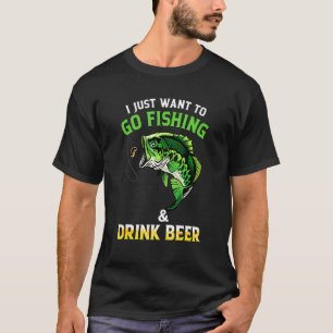 Männer wollen einfach nur angeln gehen und Bier tr T-Shirt
