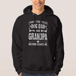 Männer zum Vater Männer ich habe zwei Titeln Hund Hoodie