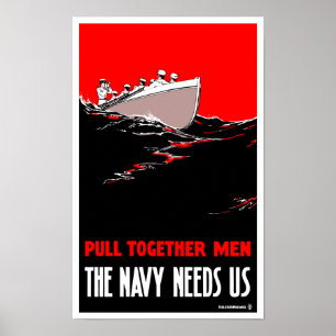 Männer zusammenziehen - die Marine braucht uns Poster
