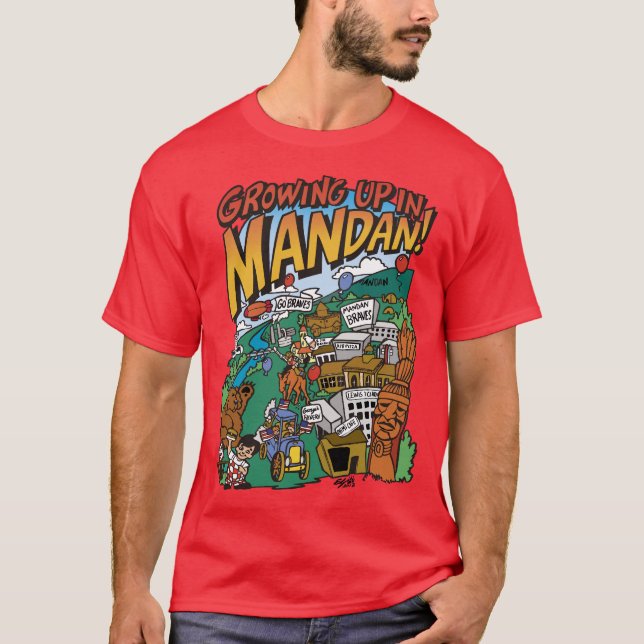 Männerdunkel "Aufwachsen in Mandan"-T - Shirt (Vorderseite)