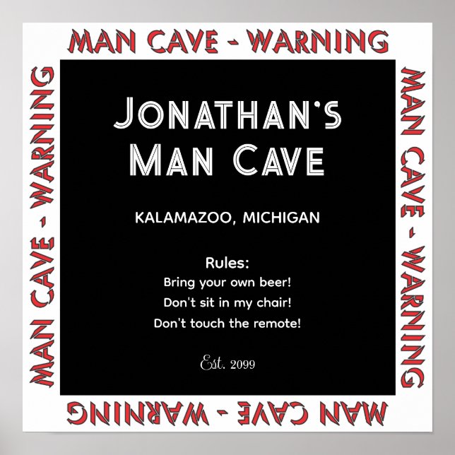 Männerhöhle Schild Warnung mit Regeln Poster (Vorne)