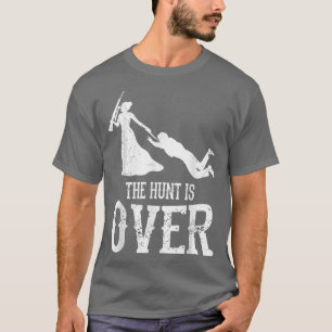 Männerjagd ist über Hochzeit Junggesellenabschied T-Shirt