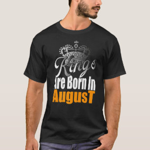 Männerkinder sind im August zum Geburtstag Geboren T-Shirt