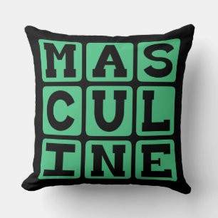 Männlich, männliche Männlichkeit Kissen