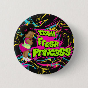 Mannschaft frischer Prinzessin  Button